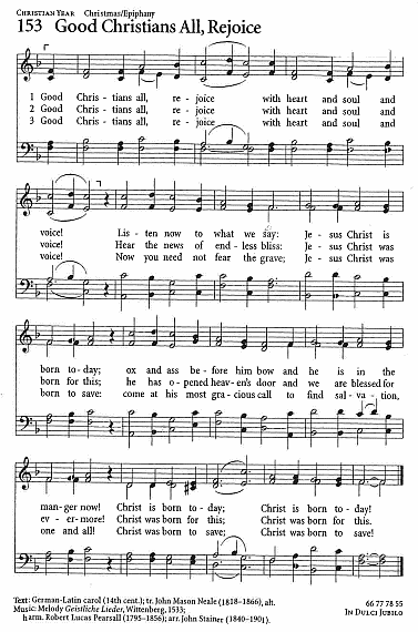 Closing Hymn  CP #153 'Good Christians All, Rejoice'