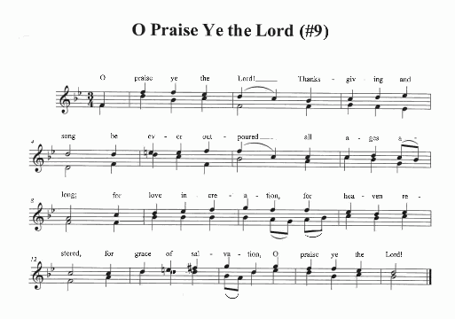 Closing Hymn - CP #330 - O Praise Ye the Lord