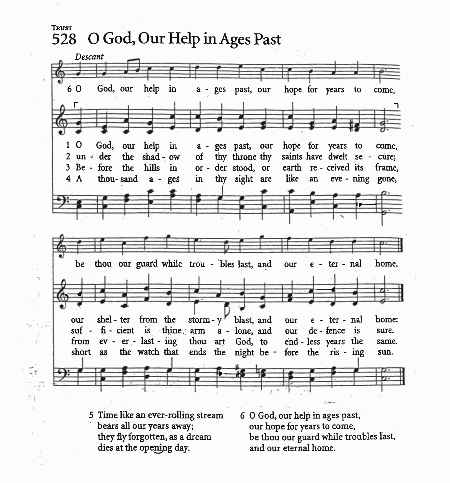 Closing Hymn - CP #528 - O God Our Help in Ages Past