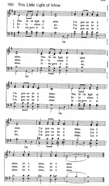 Closing Hymn CP #190 'This Little Light of Mine'