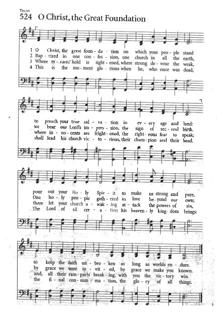 Closing Hymn CP# 524 'O Christ, the Great Foundation'