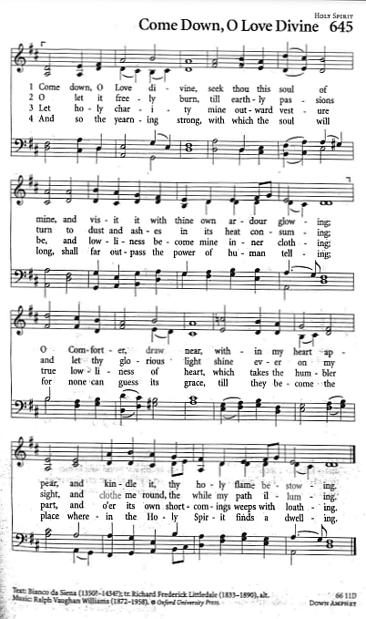 Communion Hymn CP #645  'Come Down, O Love Devine'