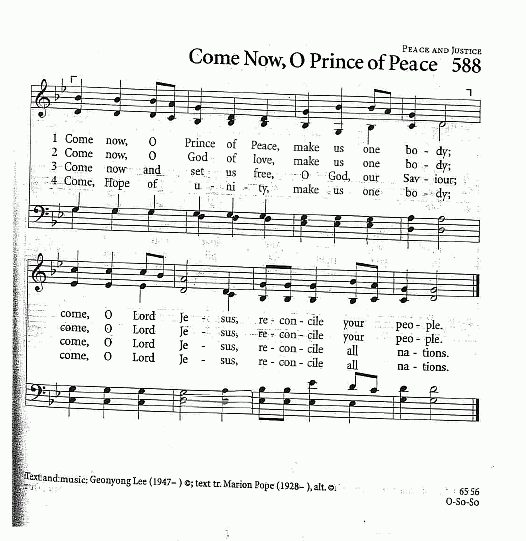 Gathering Song CP #588 'Come Now, O Prince of Peace
