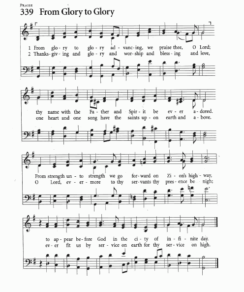 Hymn - CP# 339 ‘From Glory to Glory’