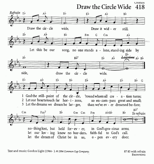 Hymn CP #418 'Draw the Circle Wide'
