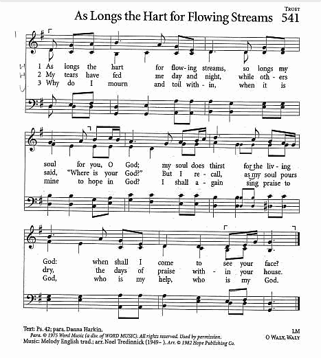 Hymn CP #541 'As Longs the Hart for Flowing Streams'