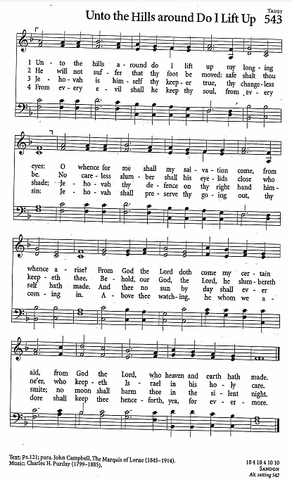 Hymn CP #543 'Unto the Hills around Do I lift Up' (Psalm 21)