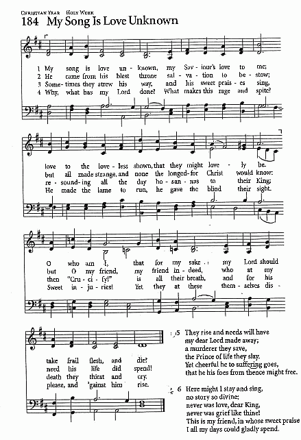 Hymn CP# 184 'My Song is Love Unknown'