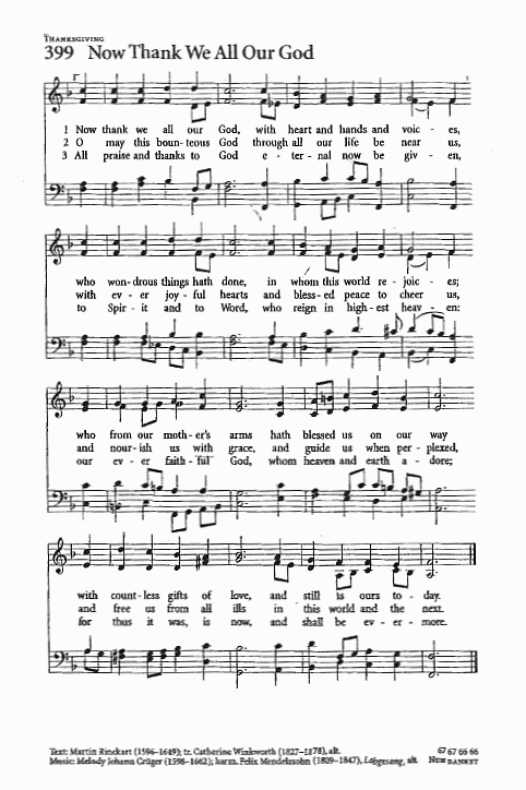 Hymn CP# 399 ‘Now Thank We All Our God’