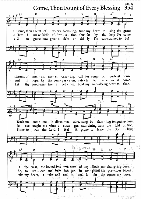 Offertory Hymn  CP #354 'Come, Thou Fount of Every Blessing'