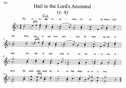 Offertory Hymn CP #101 'Hail to the Lord's Anointed'