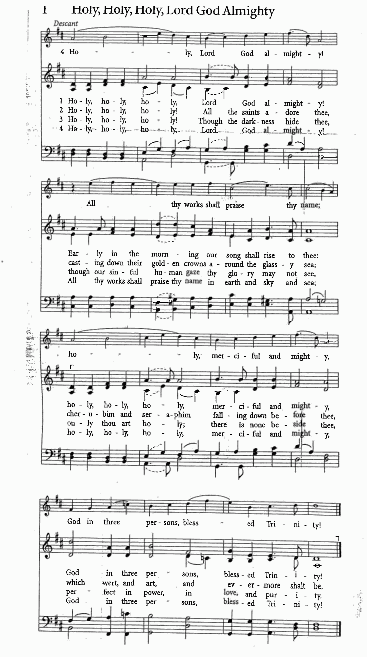 Opening Hymn - CP #1 – Holy, Holy, Holy, Lord God Almighty