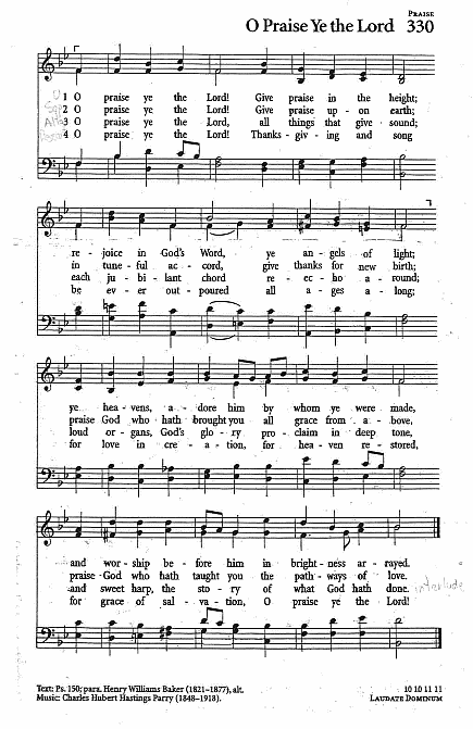 Opening Hymn CP #330 'O Praise Ye the Lord'