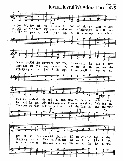 Opening Hymn CP #425 'Joyful, joyful We Adore Thee'