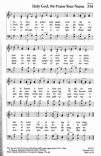 Opening Hymn CP 334 Holy God We Praise Your Name