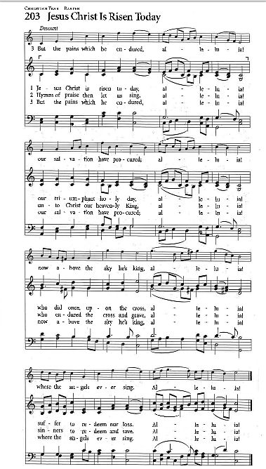 Opening Hymn CP# 203 'Jesus Christ Is Risen Today'