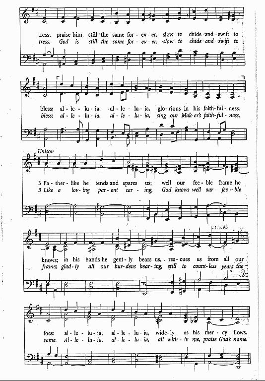 Opening Hymn CP# 381 ‘Praise My Soul the King of Heaven’