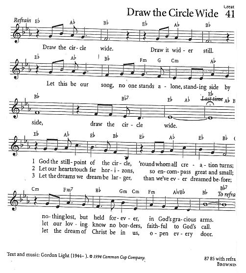 Processional Hymn  CP #418 'Draw the Circle Wide'