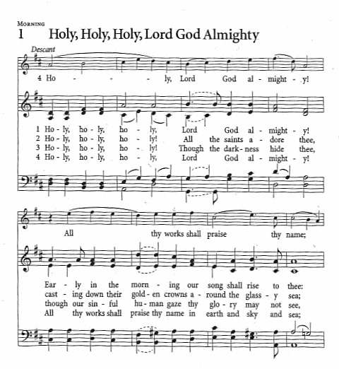 Processional Hymn CP #1   'Holy, Holy, Holy, Lord God Almighty'