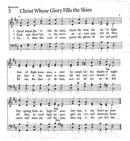 Processional Hymn CP #5  'Christ Whose Glory Fills the Skies'