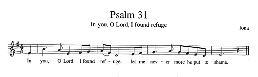 Psalm 31 'In You, O Lord, I Found Refuge'