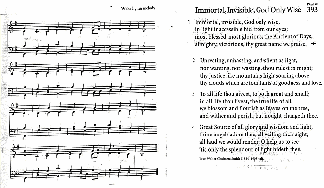 Recessional Hymn  CP #393 'Immortal, Invisible, God Only Wise'