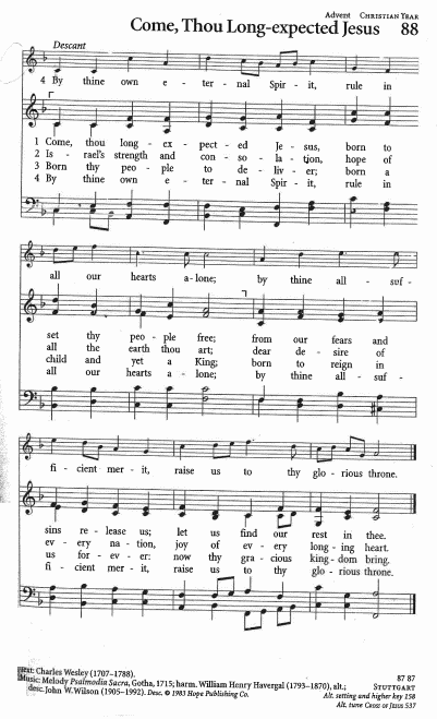 Recessional Hymn  CP #88 'Come, Thou Long-expected Jesus'