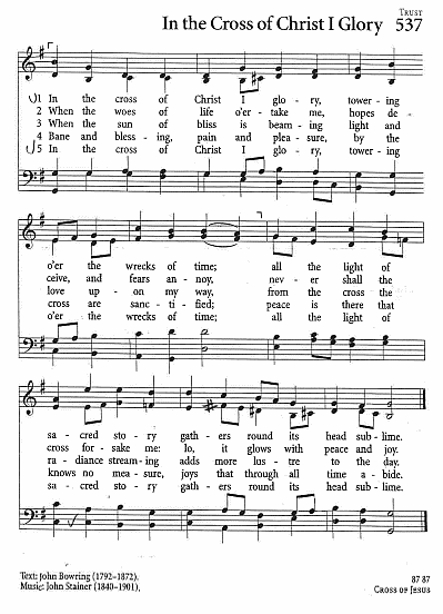 Recessional Hymn CP #537 'In the Cross of Crist I Glory'